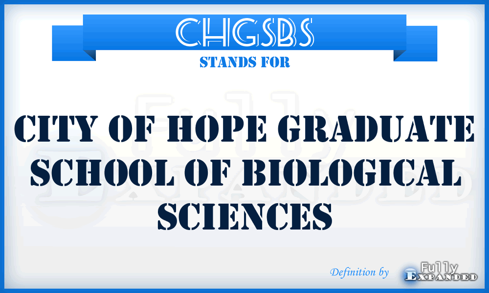 CHGSBS - City of Hope Graduate School of Biological Sciences