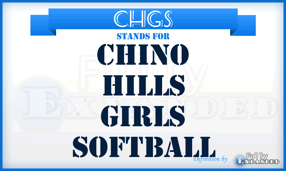 CHGS - Chino Hills Girls Softball