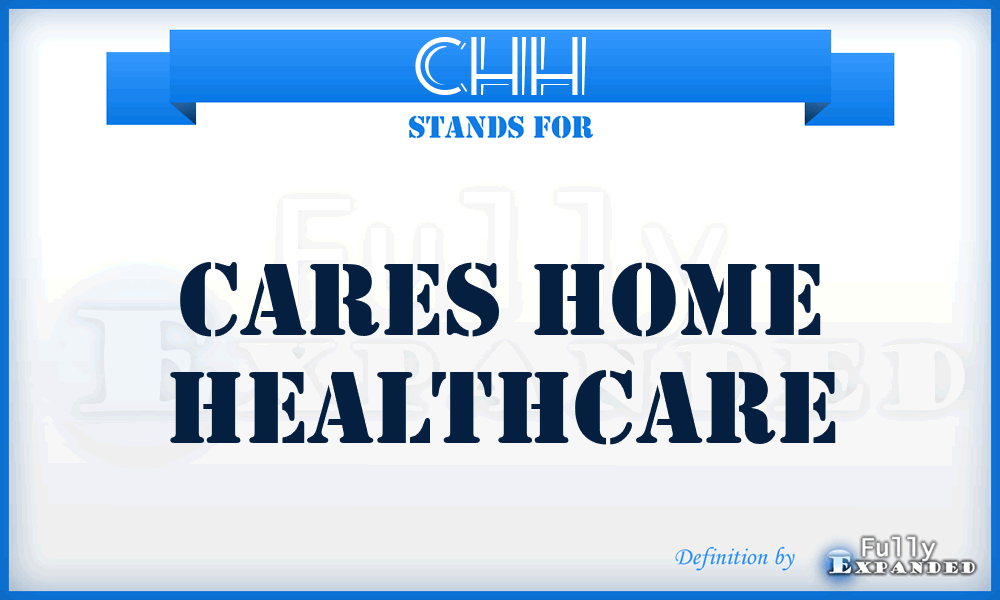 CHH - Cares Home Healthcare