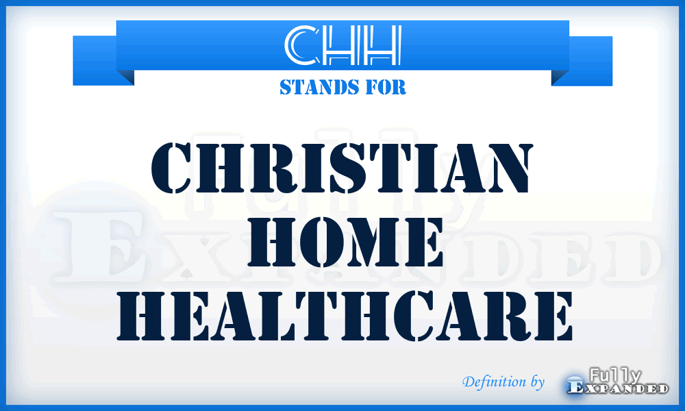 CHH - Christian Home Healthcare