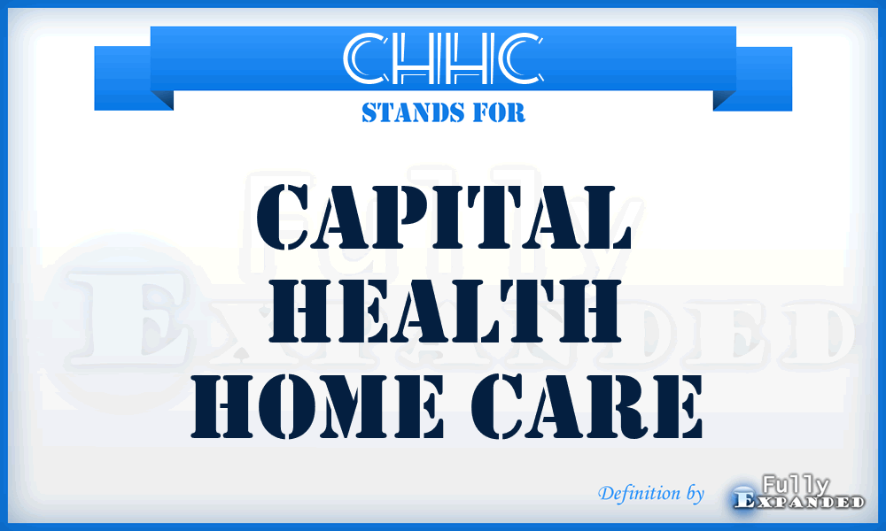 CHHC - Capital Health Home Care