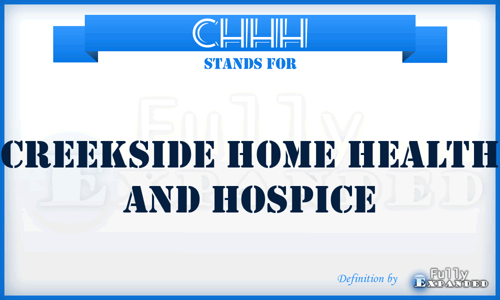 CHHH - Creekside Home Health and Hospice