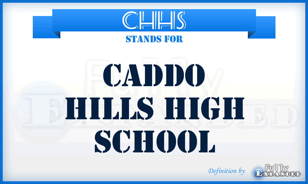 CHHS - Caddo Hills High School