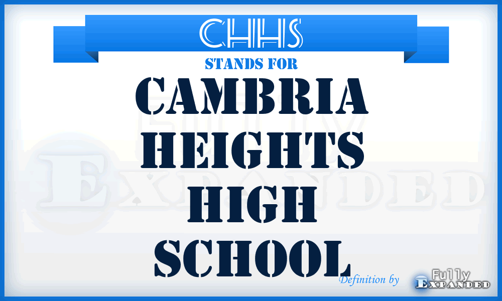 CHHS - Cambria Heights High School