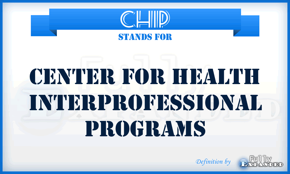 CHIP - Center for Health Interprofessional Programs