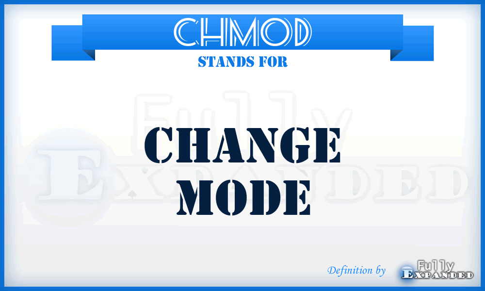 CHMOD - change mode