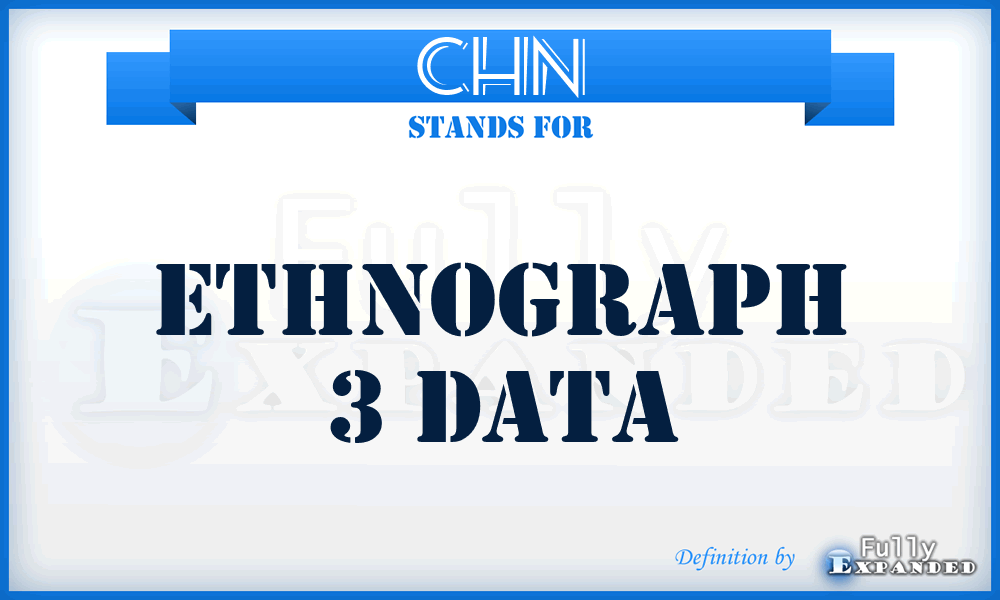 CHN - Ethnograph 3 Data