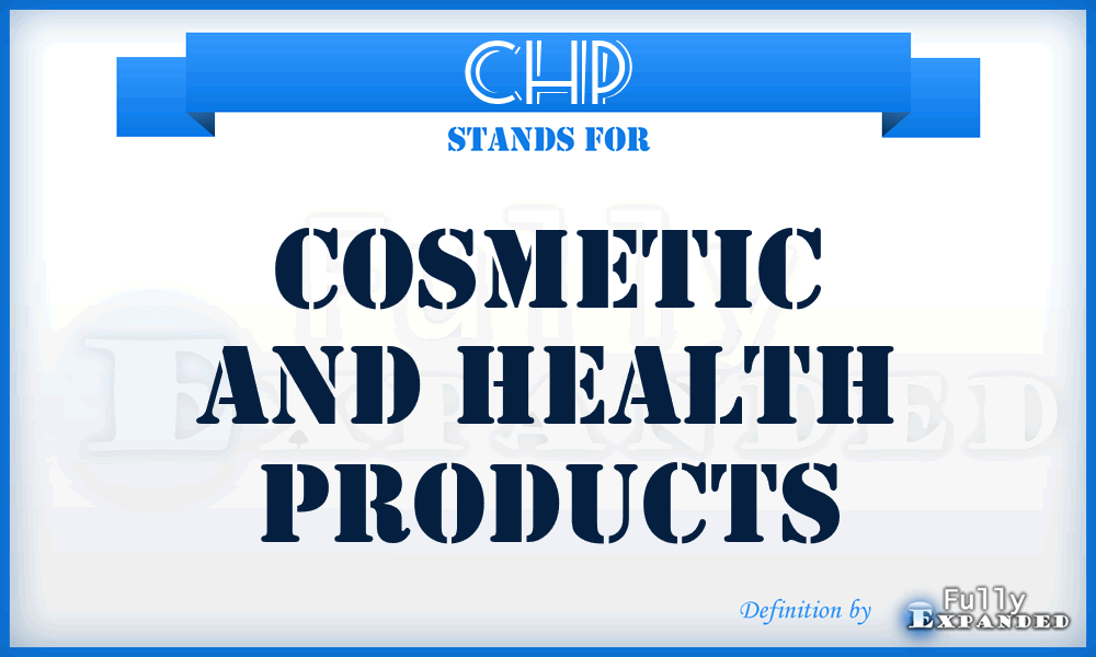 CHP - Cosmetic And Health Products