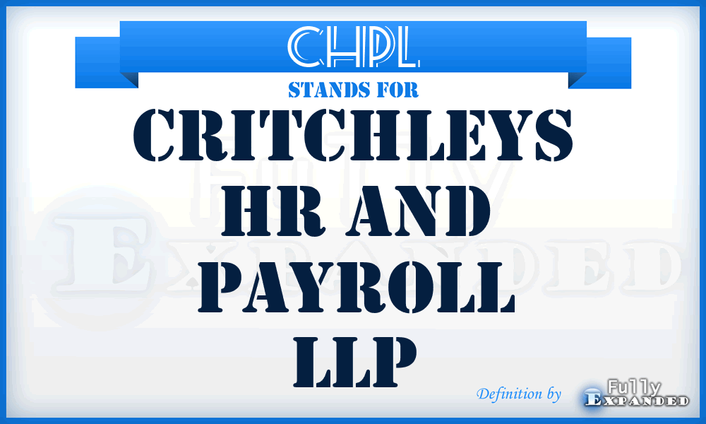 CHPL - Critchleys Hr and Payroll LLP