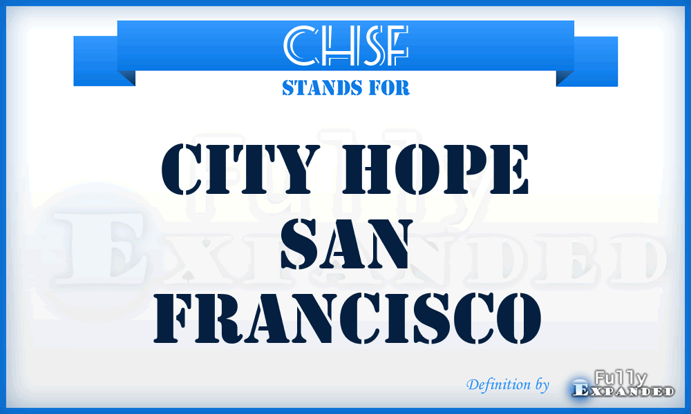 CHSF - City Hope San Francisco