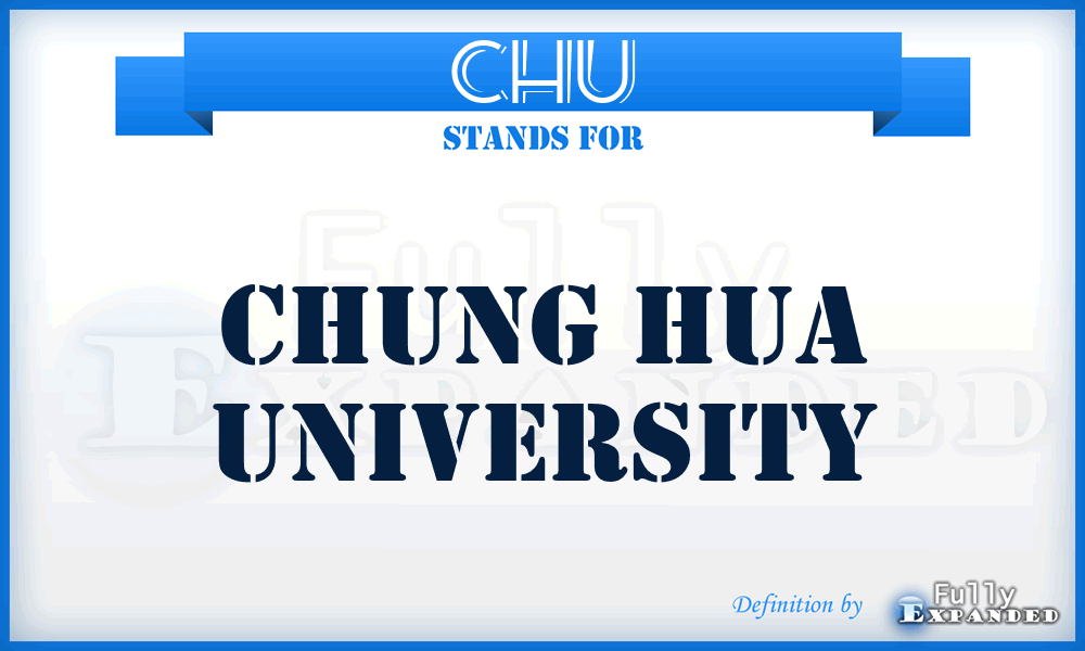 CHU - Chung Hua University