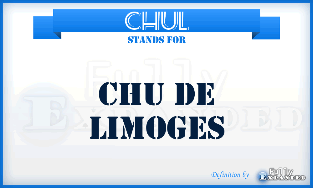 CHUL - CHU de Limoges