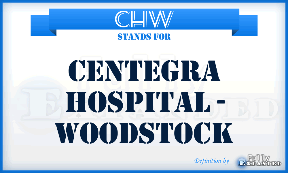 CHW - Centegra Hospital - Woodstock