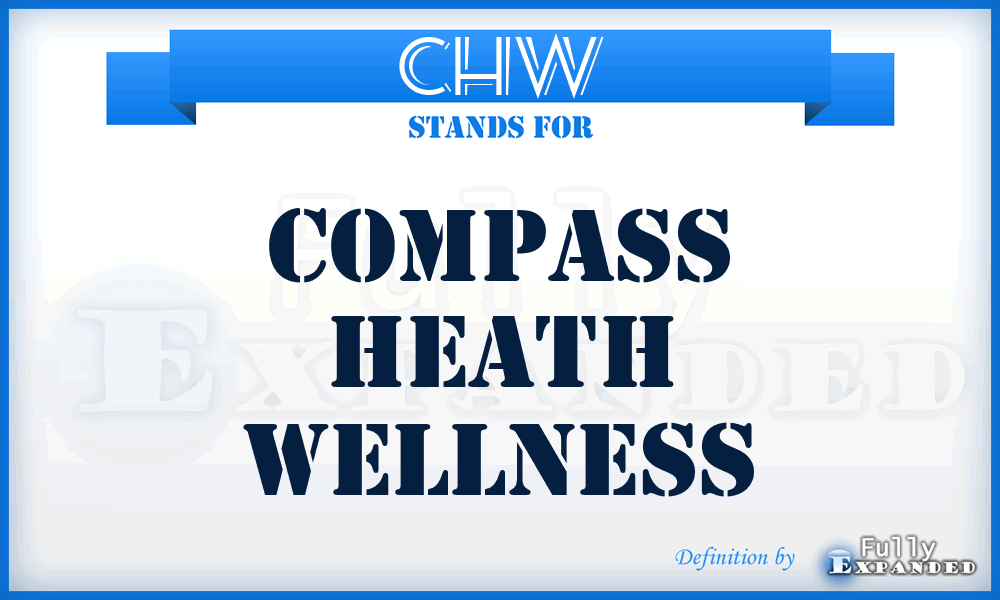 CHW - Compass Heath Wellness