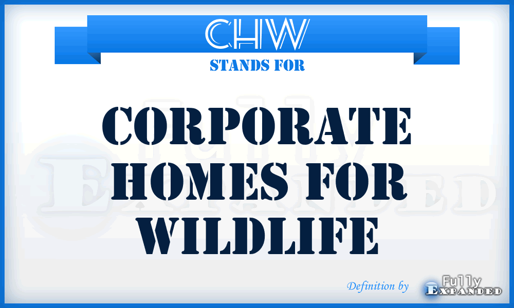 CHW - Corporate Homes for Wildlife