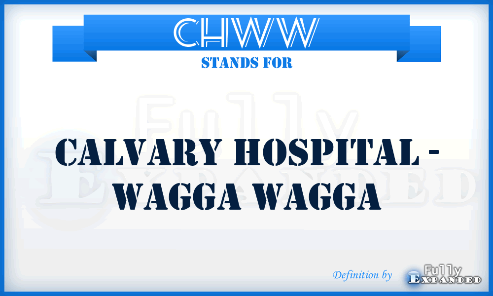 CHWW - Calvary Hospital - Wagga Wagga