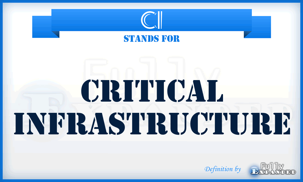 CI - Critical Infrastructure
