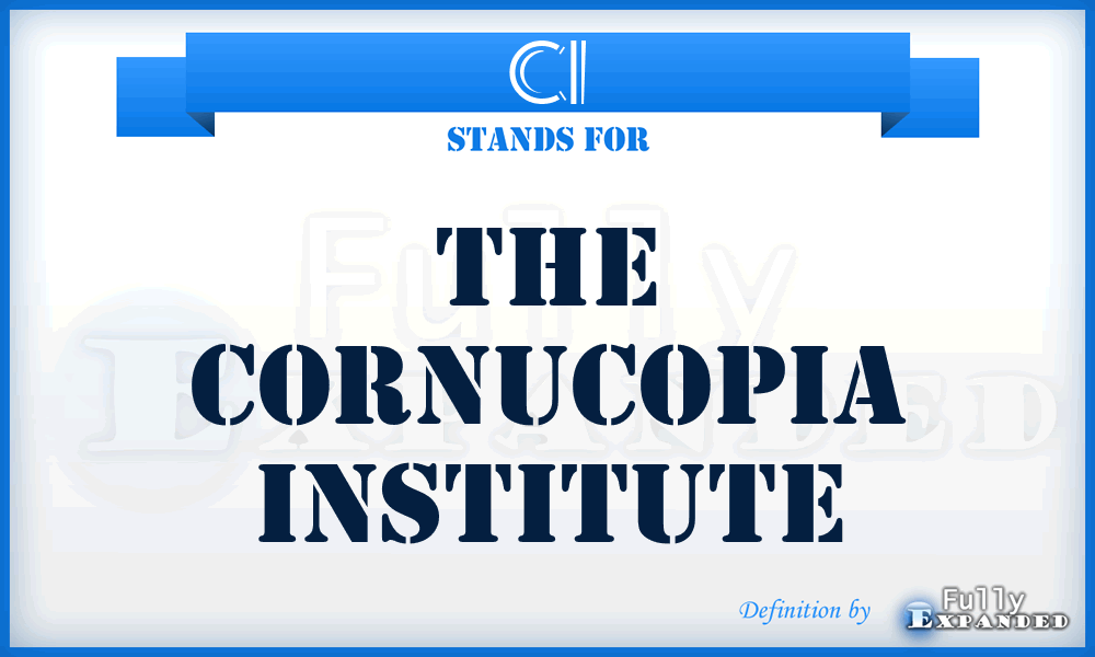 CI - The Cornucopia Institute