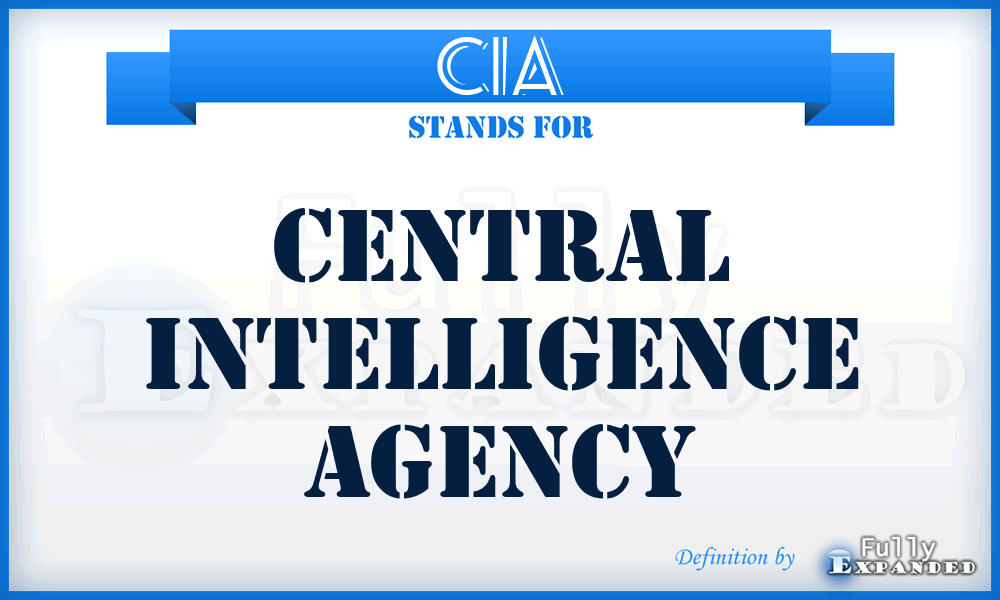 CIA - Central Intelligence Agency