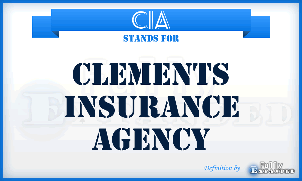 CIA - Clements Insurance Agency