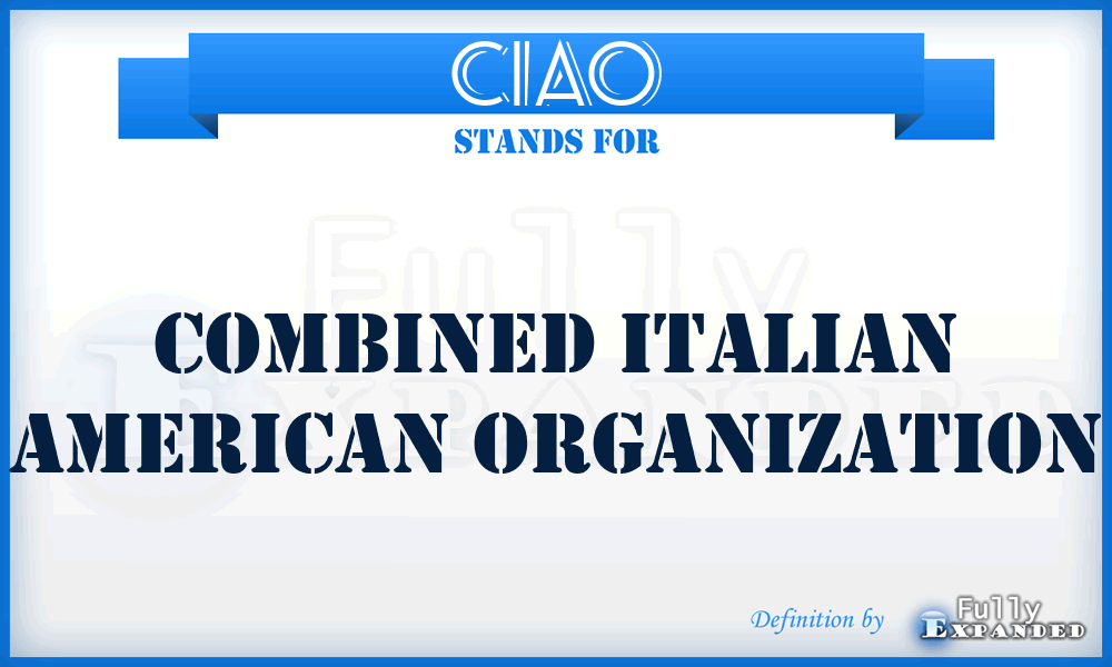 CIAO - Combined Italian American Organization