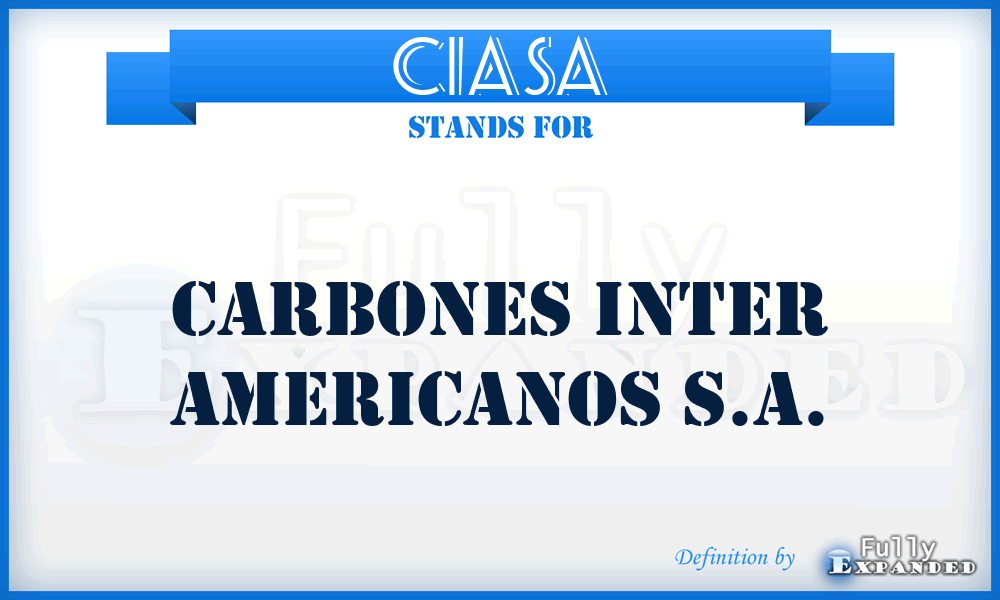 CIASA - Carbones Inter Americanos S.A.