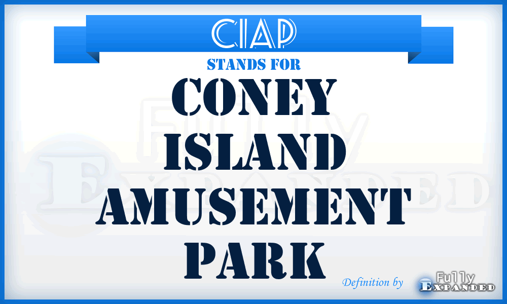 CIAP - Coney Island Amusement Park