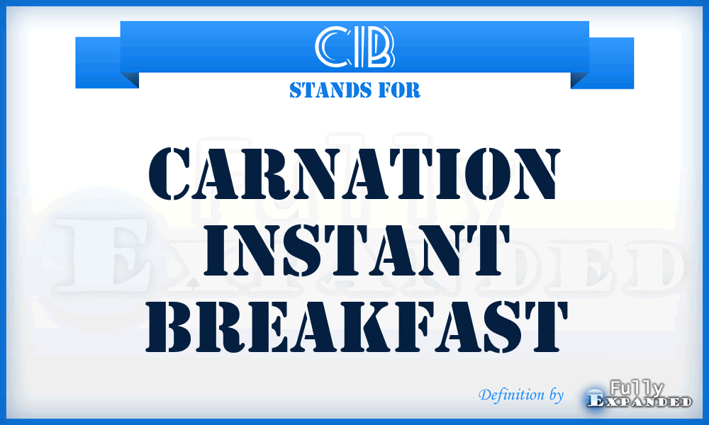 CIB - Carnation Instant Breakfast