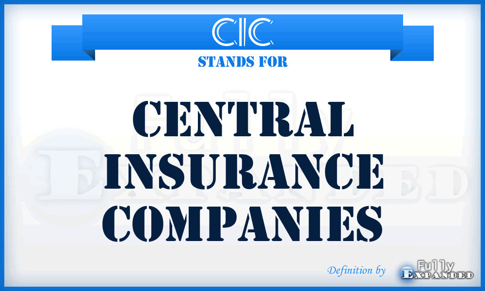 CIC - Central Insurance Companies