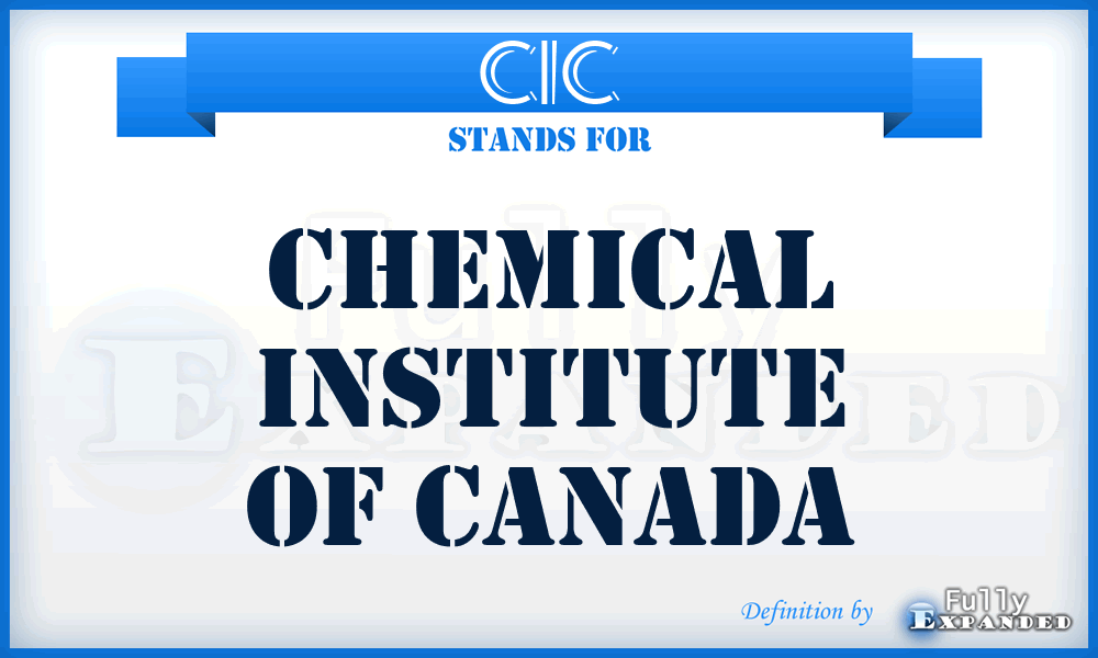 CIC - Chemical Institute of Canada