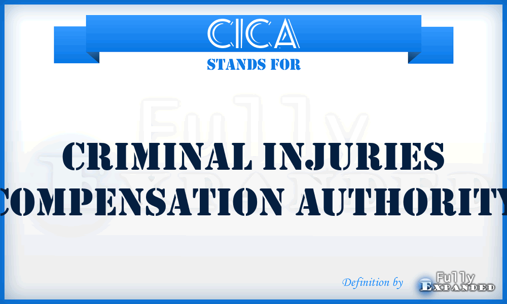 CICA - Criminal Injuries Compensation Authority