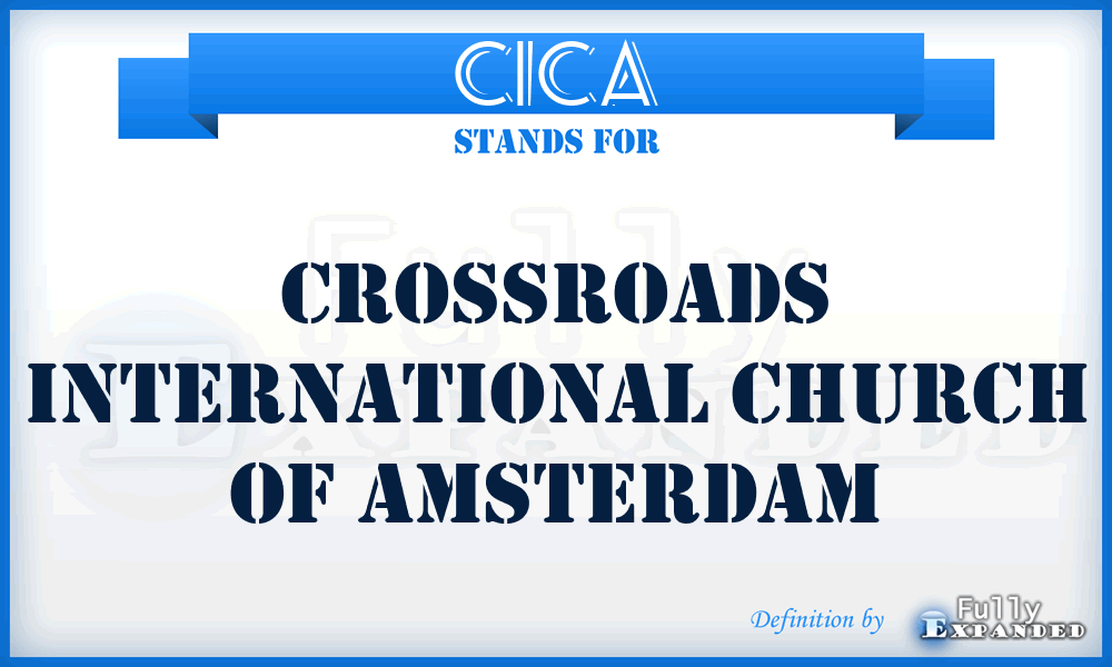 CICA - Crossroads International Church of Amsterdam
