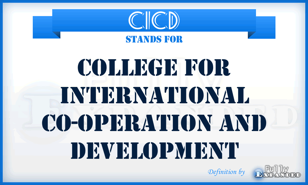 CICD - College for International Co-operation and Development
