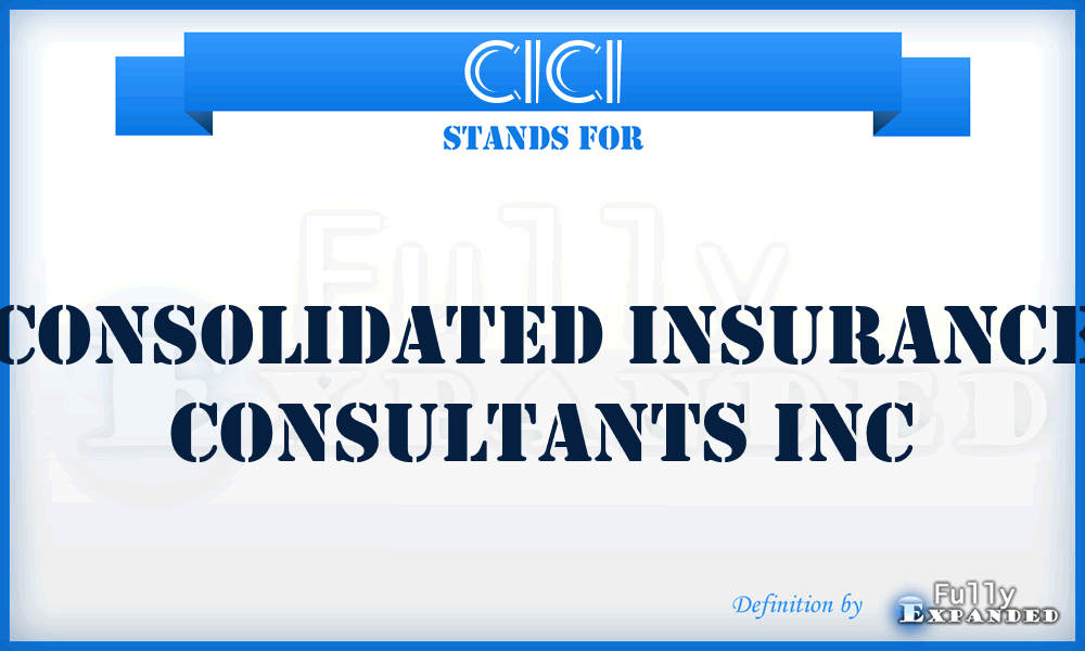 CICI - Consolidated Insurance Consultants Inc