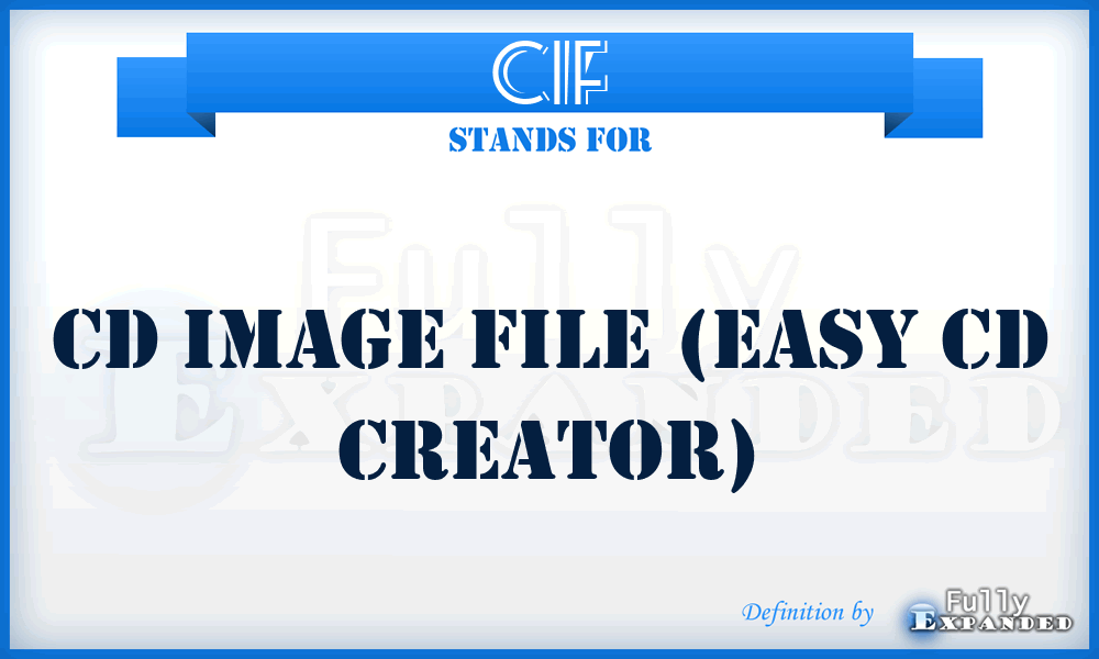 CIF - CD Image File (Easy CD Creator)