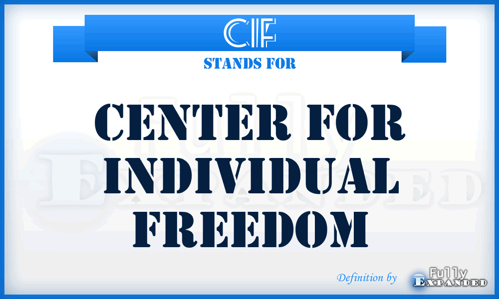 CIF - Center for Individual Freedom