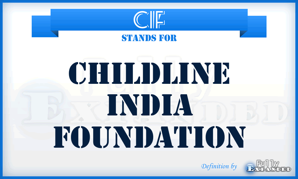 CIF - Childline India Foundation