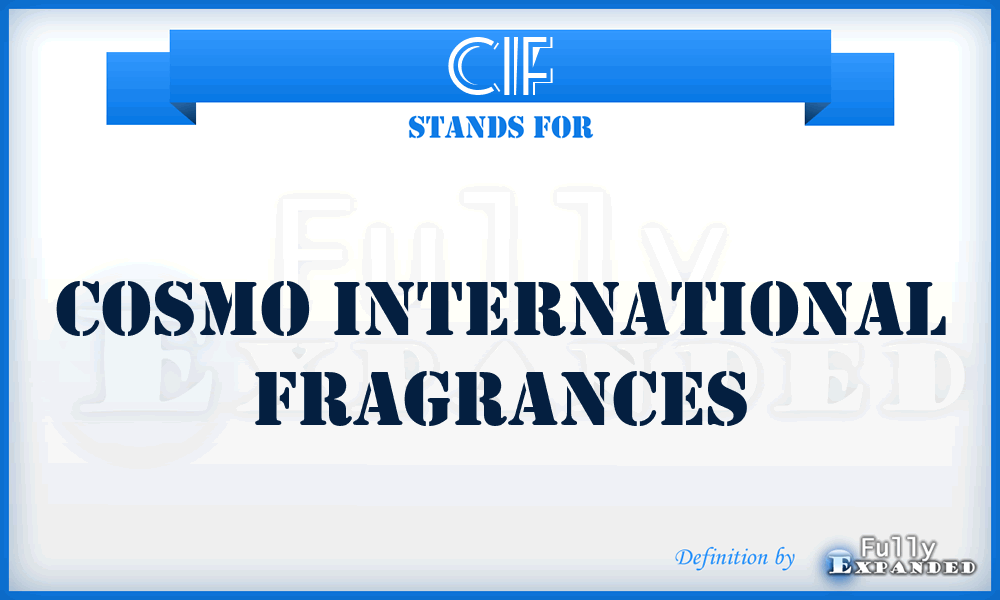 CIF - Cosmo International Fragrances