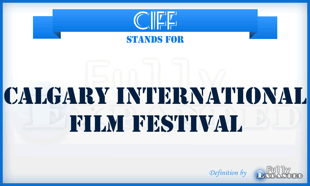 CIFF - Calgary International Film Festival