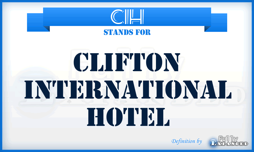 CIH - Clifton International Hotel