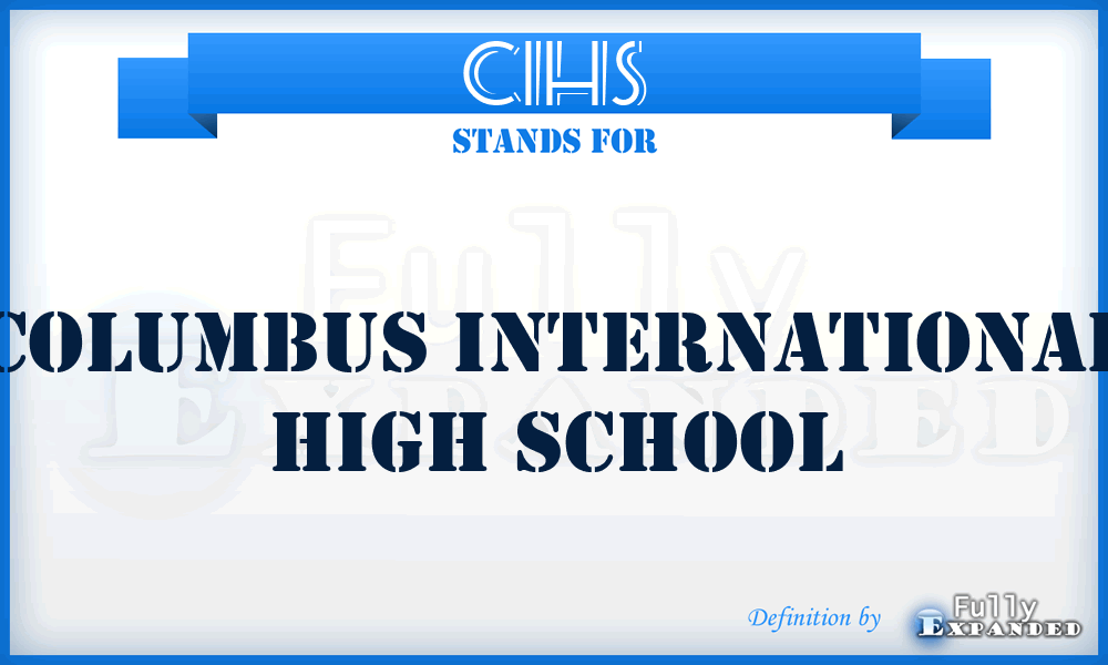 CIHS - Columbus International High School