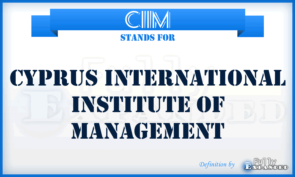 CIIM - Cyprus International Institute of Management