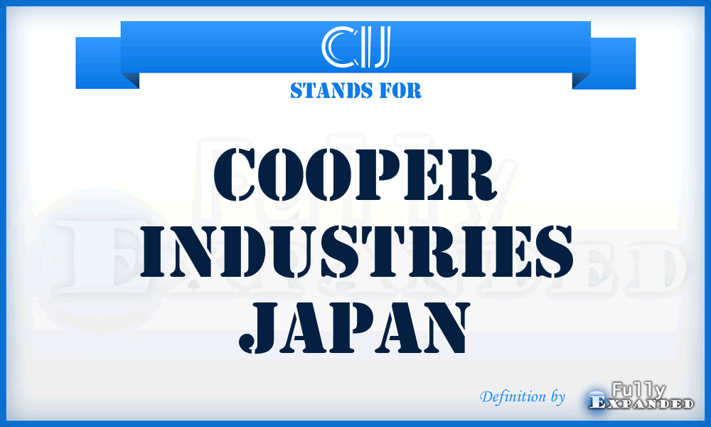 CIJ - Cooper Industries Japan