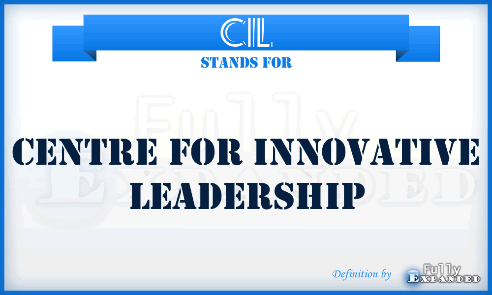 CIL - Centre for Innovative Leadership