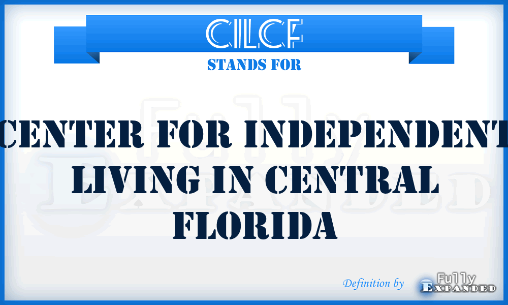 CILCF - Center for Independent Living in Central Florida