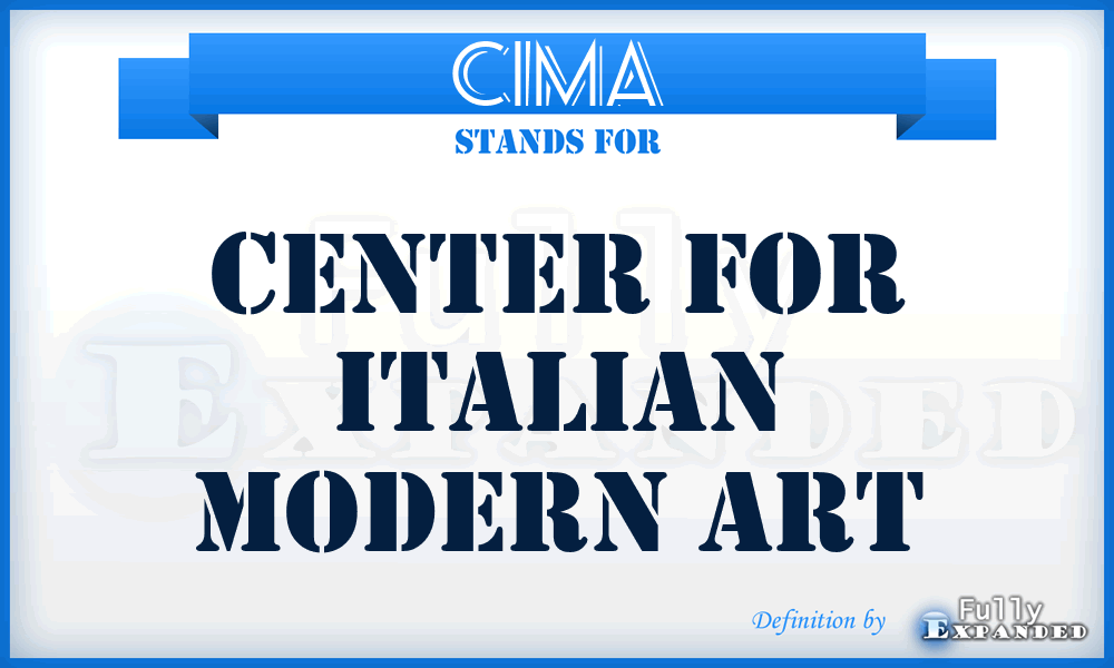 CIMA - Center for Italian Modern Art