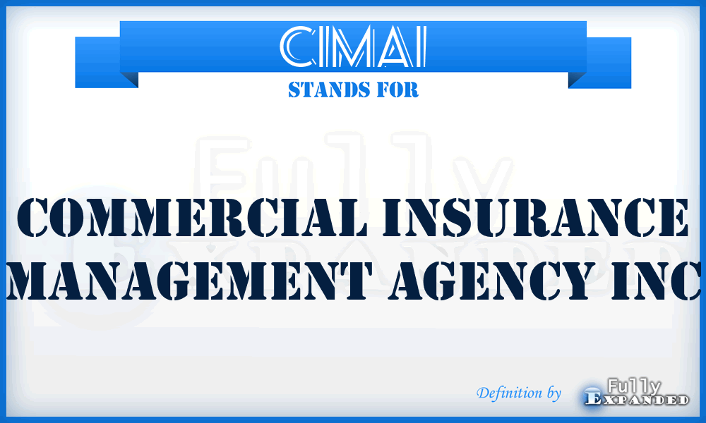 CIMAI - Commercial Insurance Management Agency Inc