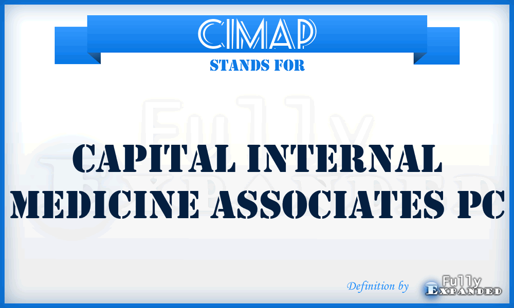 CIMAP - Capital Internal Medicine Associates Pc