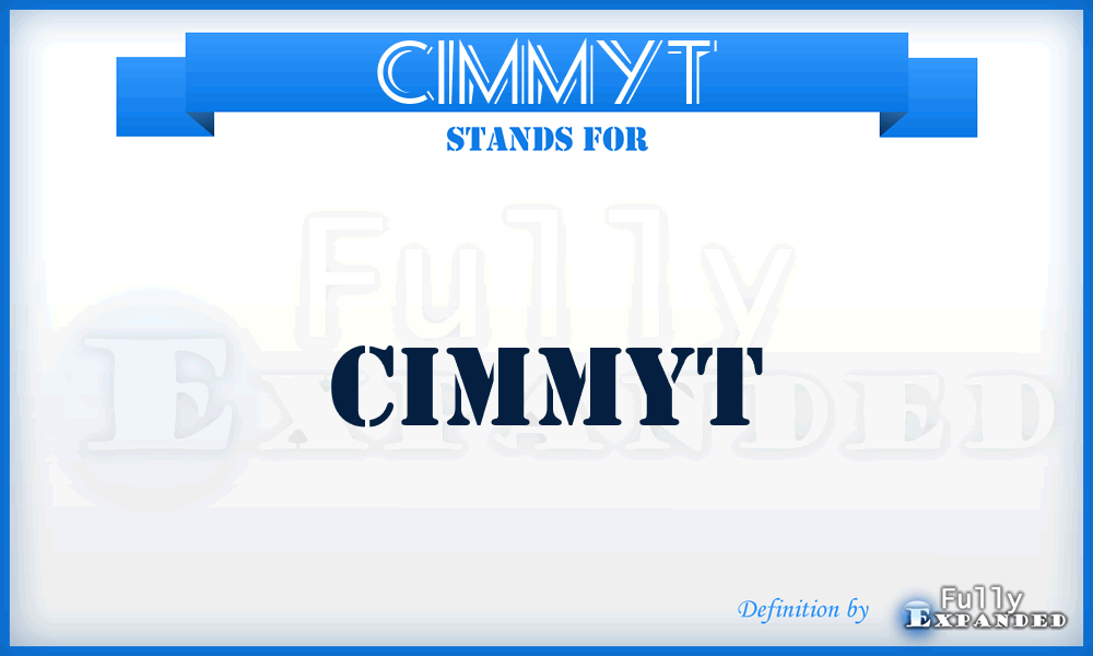 CIMMYT - CIMMYT