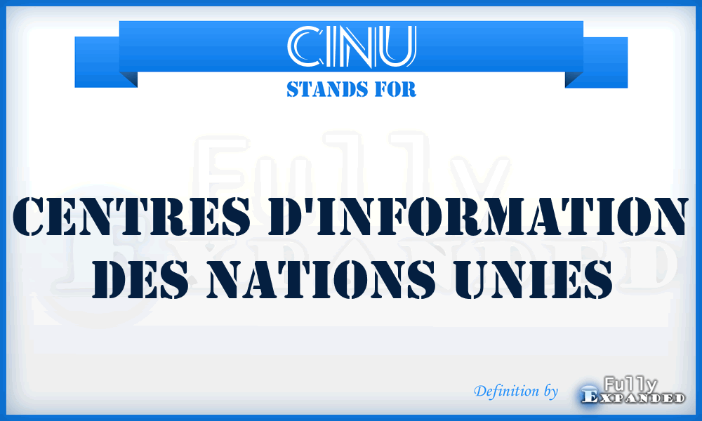 CINU - Centres D'Information des Nations Unies